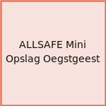 ALLSAFE Mini Opslag Oegstgeest